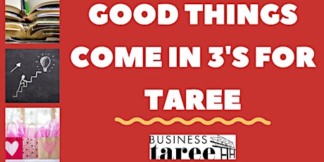 Good things come in 3's for Taree primary image