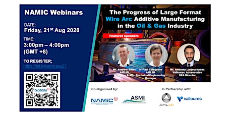 NAMIC Webinars: Progress of Large Format Wire Arc AM within the O&G Space