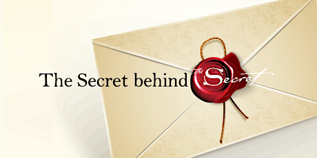 The Secret behind the Secret (LIVE Webinar) primary image