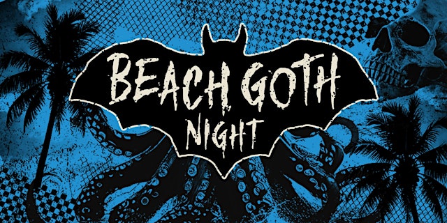 Image principale de Club01 - BEACH GOTH NIGHT (Long Beach, Ca.)
