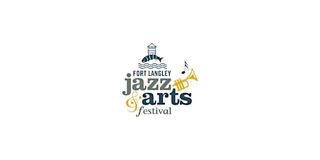 Fort Langley Jazz &  Arts Festival - Saturday Pass primary image