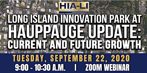 HIA-LI's Long Island Innovation Park at Hauppauge Update