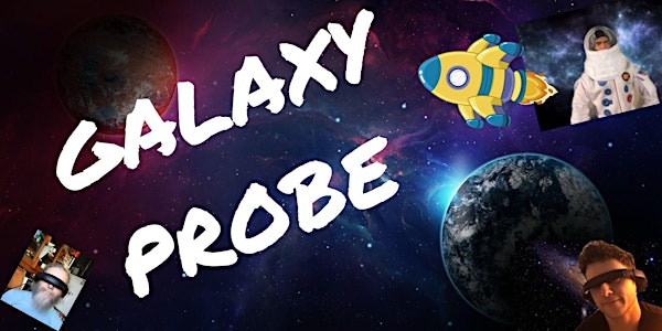 Galaxy Probe Returns (Season 2) by ADEJ