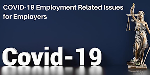 Business Law Summit Series Webinar: COVID-19 for Employers