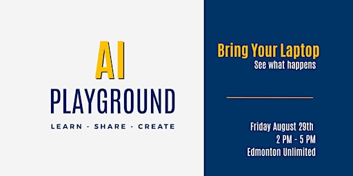 Image principale de The AI Playground- Hosted by Speaking Is Code