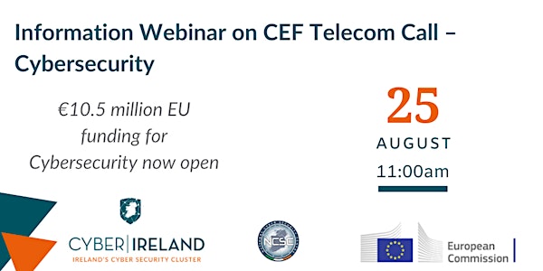 Information Webinar on CEF Telecom Call – Cybersecurity