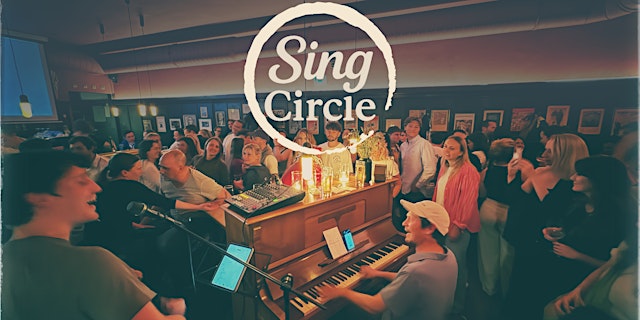 Hauptbild für Sing Circle - the Piano Singalong Jam