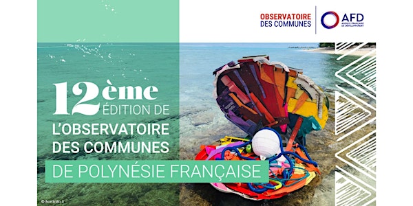 Observatoire des communes 2025 – Hi’opo’ara’a o te mau ‘oire 2025