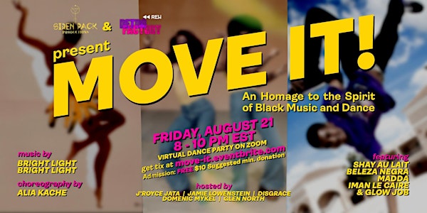 MOVE IT! An Homage to the Spirit of Black Music and Dance
