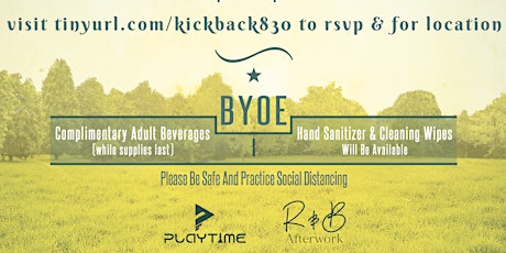PLAYTIME & R&B AFTER WORK PRESENT: THE SOCIALLY DISTANT KICK BACK primary image