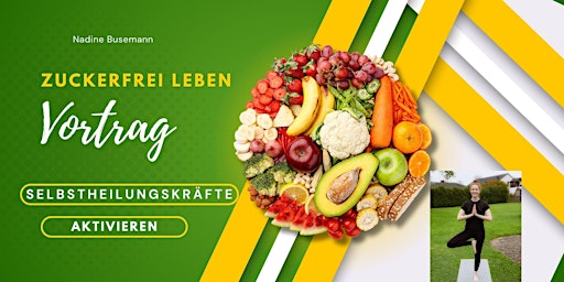 Image principale de Zuckerfrei leben – alltagstauglich, genussvoll, bewusst