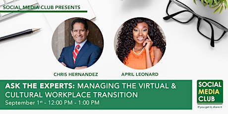 Ask The Experts: Managing the Virtual and Cultural Workplace Transition primary image