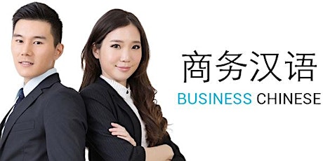 Business Mandarin Trial Class Dates tickets
