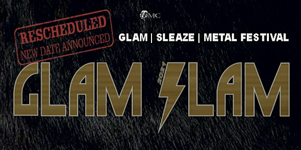 GLAM SLAM FESTIVAL 2021: WEEKEND TICKETS ( 2DAYS )