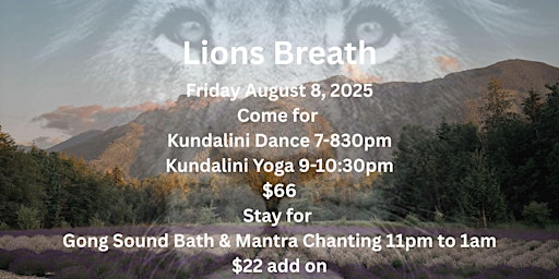 Lions Breath a night of Kundalini Dance and Yoga to welcome the Lions Gate primary image