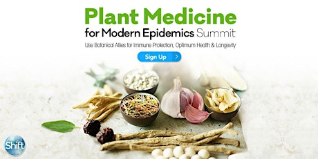 Plant Medicine for Modern Epidemics Summit 2020 primary image