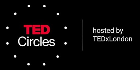 TED Circles: How Change Happens