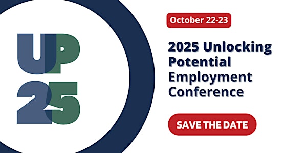 Register Now: 2025 Unlocking Potential Conference
