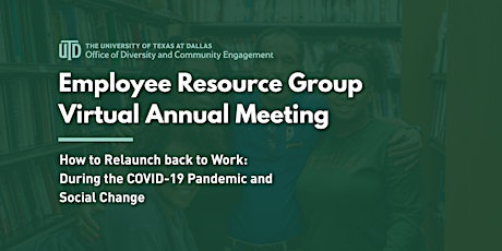 UT Dallas 2020 Employee Resource Group "Virtual Annual Meeting" primary image