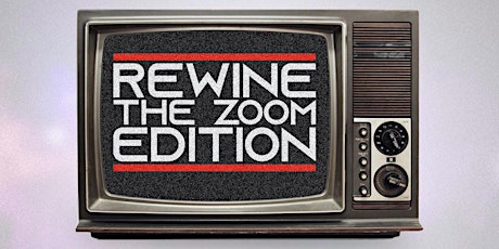 BACK TO BASICS  BRINGS REWINE...THE ZOOM EDITION primary image