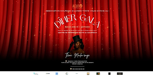 Dîner Gala Caritatif par L'Association Courage d’Ulysse Tonye (ACUT)