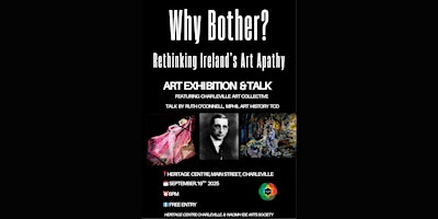 Image principale de Why bother? Rethinking Ireland’s Art Apathy.