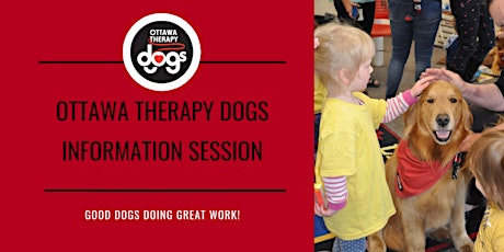 Ottawa Therapy Dogs Information Session (ONLINE via ZOOM)