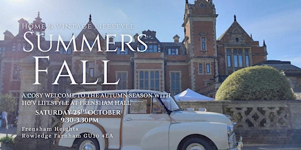 SUMMERS FALL WITH HOME & VINTAGE LIFESTYLE