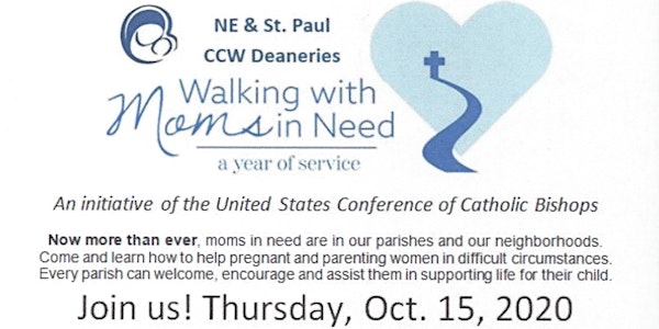 Lunch & Learn	 "Walking With Moms in Need"