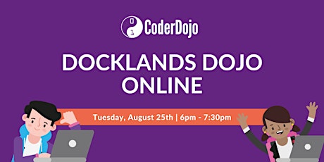 Docklands Dojo online - August 25th