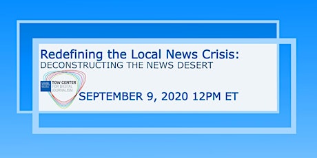 Redefining the Local News Crisis: Deconstructing the News Desert primary image