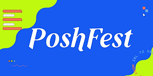 PoshFest 2020 Tickets: Canada