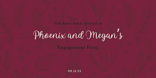 Image principale de Phoenix and Megan's Engagement Party