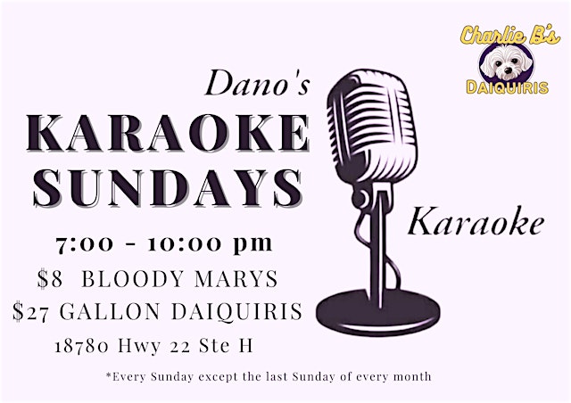 Image principale de Karaoke Sundays with Dano at Charlie B's Daiquiris