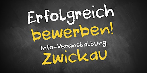 Bewerbungscoaching Infoveranstaltung AVGS Zwickau primary image