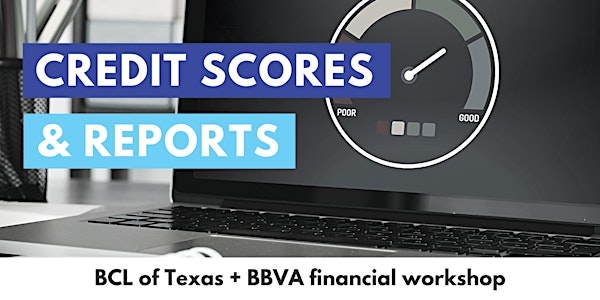 Credit Scores & Reports
