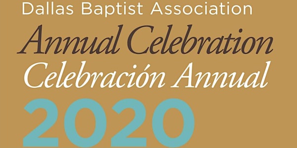 2020 Dallas Baptist Association Annual Celebration