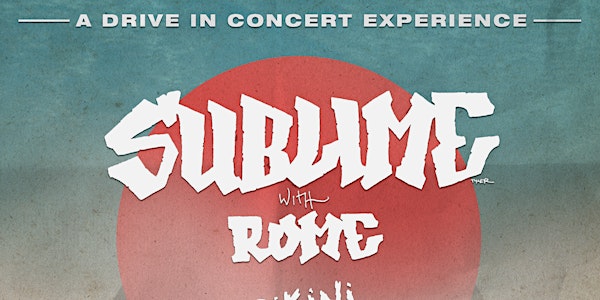 Sublime With Rome @ The Alameda County Fairgrounds Drive-In [Night One]