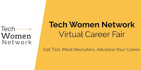 Tech Women Network Virtual Career Fair primary image