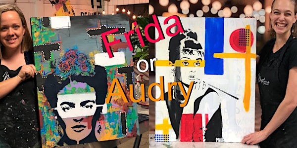Frida or Audrey Paint and Sip Brisbane 30.10.20