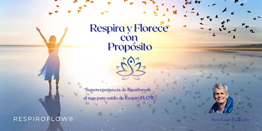 Image principale de Florece con Propósito. Transmutación emocional con Breathwork
