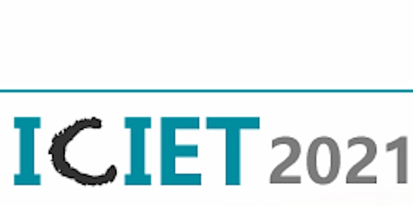 9th Intl. Conf. on Information & Education Technology (ICIET 2021)