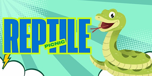 Image principale de Reptile Meet & Greet Picnic