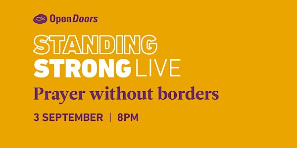 STANDING STRONG LIVE - Prayer without borders