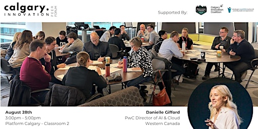 Image principale de Calgary Innovation Peer Forum - August 28th 2025 With Danielle Gifford