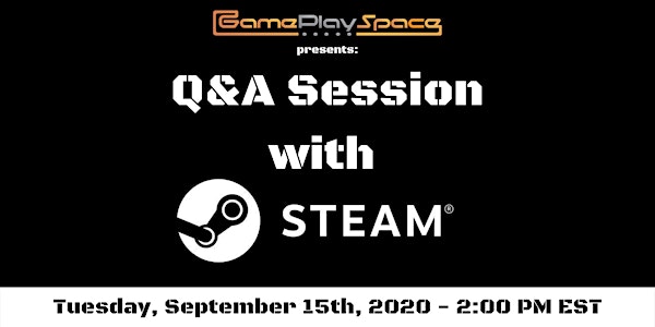 Q&A Session with Steam