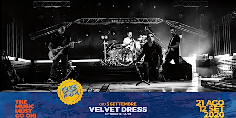 Immagine principale di Mirano Summer Festival 2020 | Velvet Dress | U2 Tribute Band 