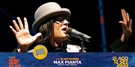 Mirano Summer Festival 2020 | Max Pianta | Renato Zero Tribute