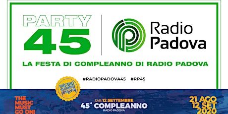 Mirano Summer Festival 2020 | 45° Compleanno | Radio Padova