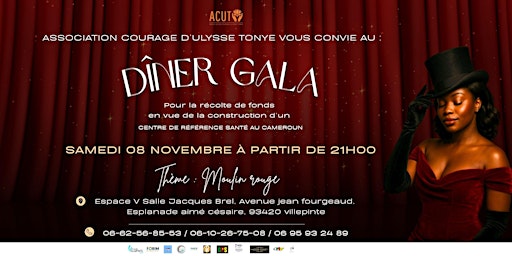 Image principale de Dîner Gala Caritatif par L'Association Courage d’Ulysse Tonye (ACUT)